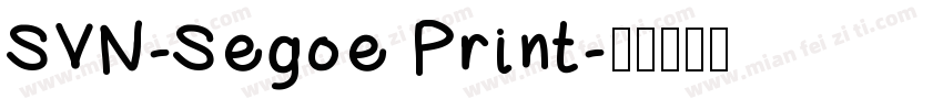 SVN-Segoe Print字体转换